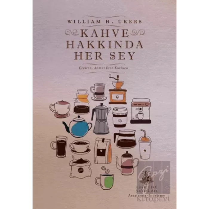 Kahve Hakkında Her Şey