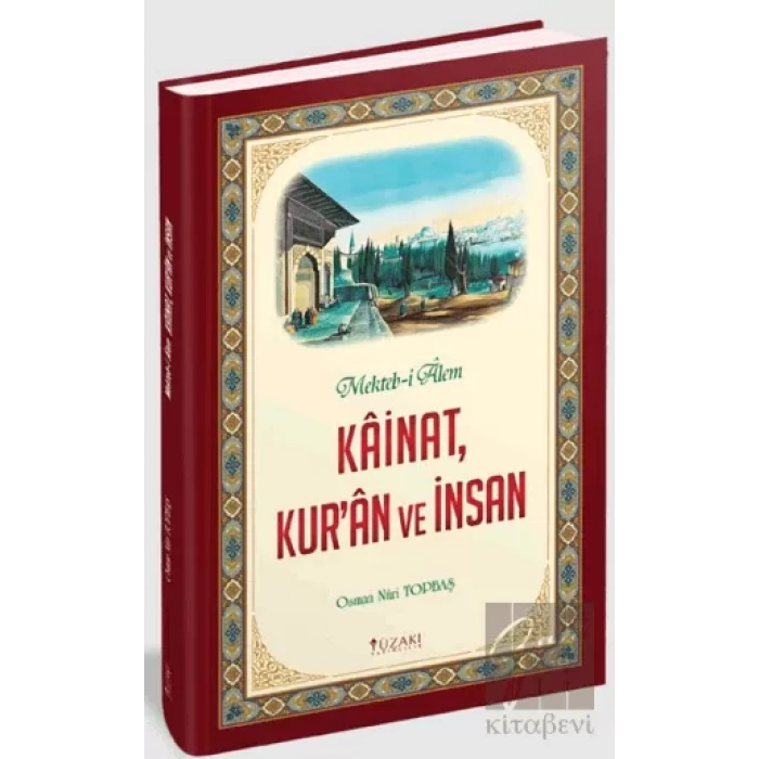 Kainat, Kuran ve İnsan