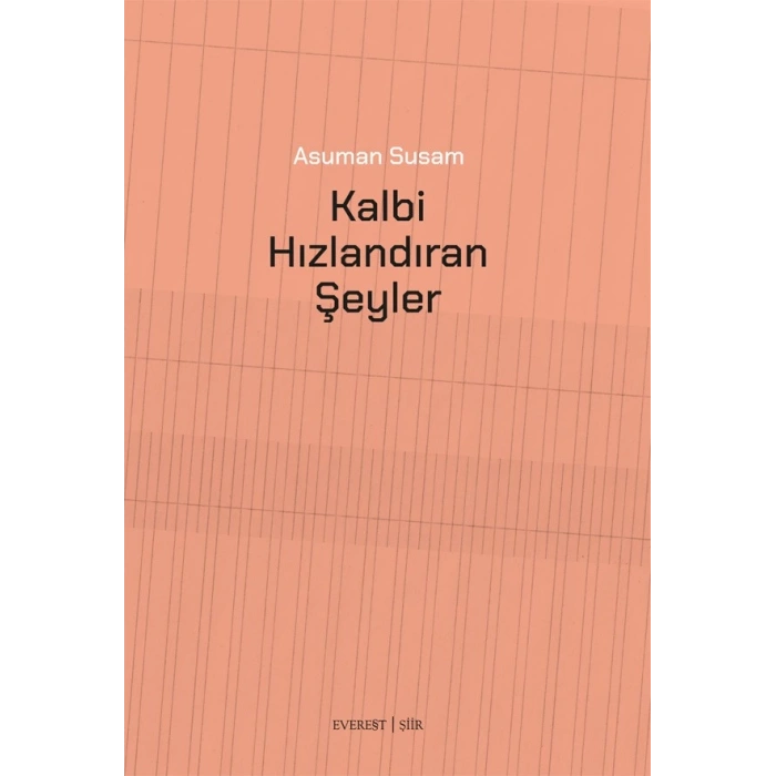 Kalbi Hızlandıran Şeyler