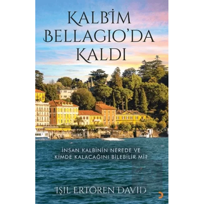 Kalbim Bellagio’da Kaldı