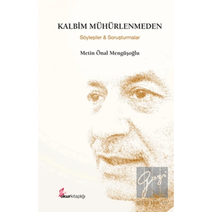 Kalbim Mühürlenmeden