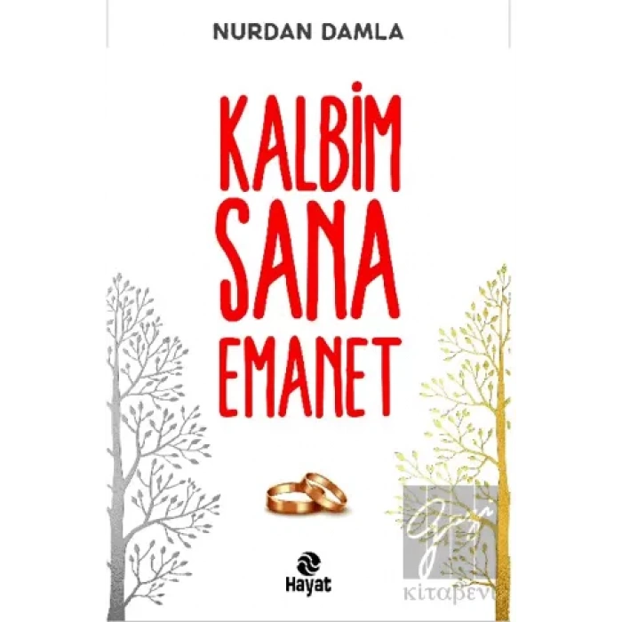 Kalbim Sana Emanet