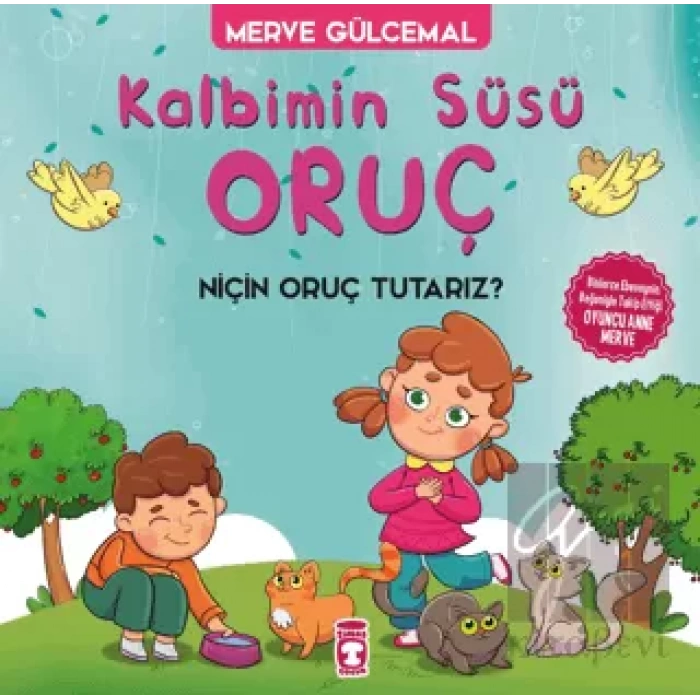 Kalbimin Süsü Oruç