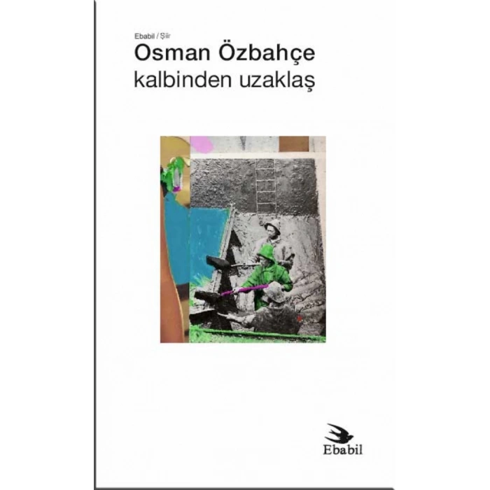 Kalbinden Uzaklaş (Şiir)