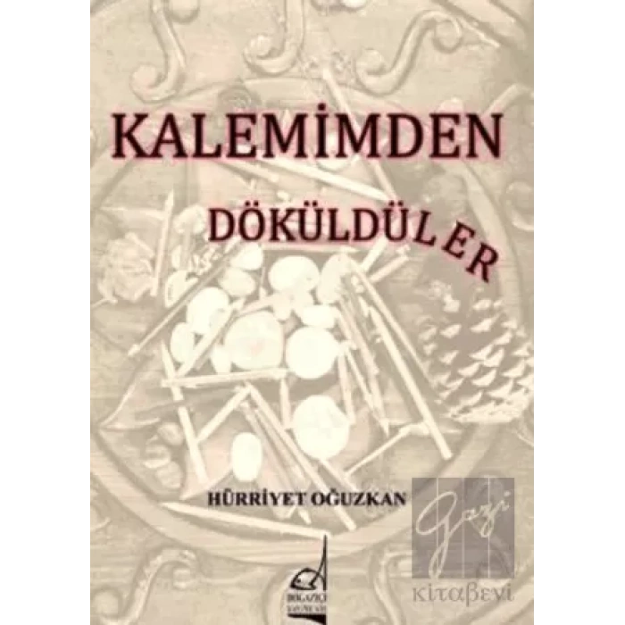 Kalemimden Dökülenler