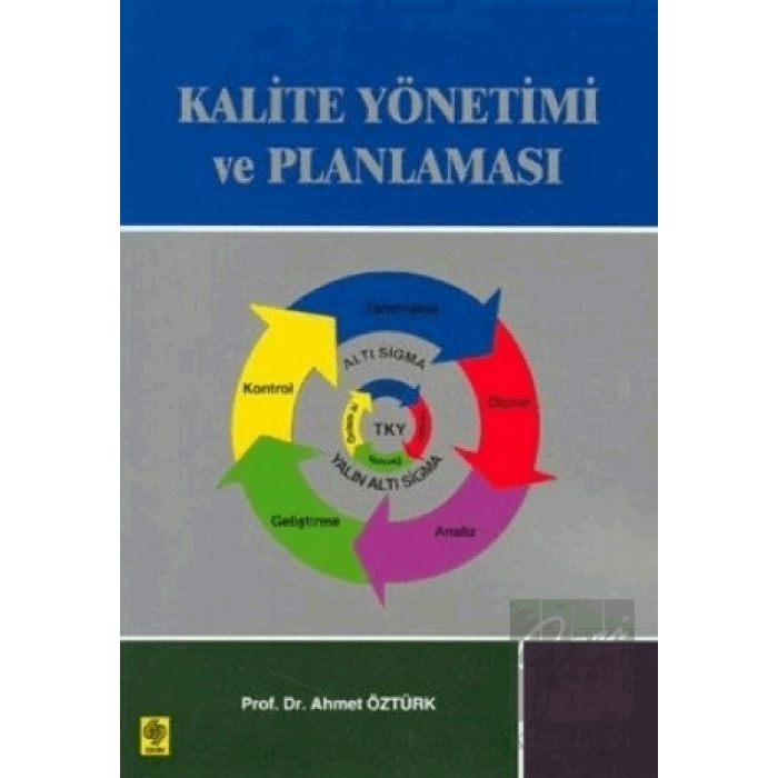 Kalite Yönetimi ve Planlaması