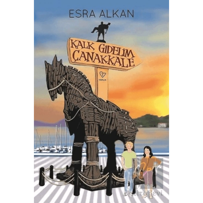 Kalk Gidelim Çanakkale