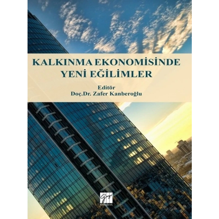 Kalkınma Ekonomisinde Yeni Eğilimler - Doç .Dr. Zafer Kanberoğlu
