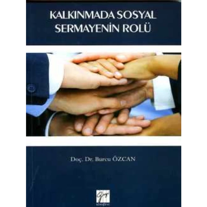 Kalkınmada Sosyal Sermayenin Rolü - Doç. Dr. Burcu Özcan