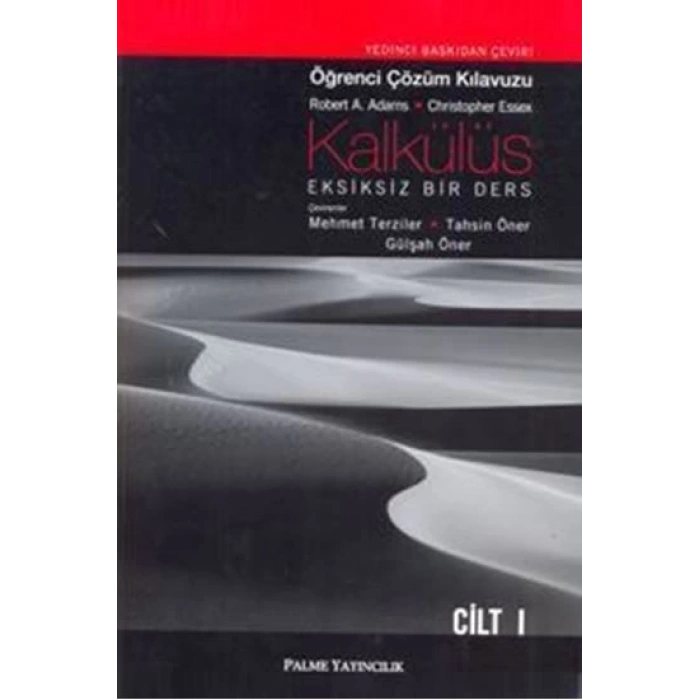 KALKÜLÜS 1.CİLT ÖĞRENCİ ÇÖZÜM KLAVUZU - PALME