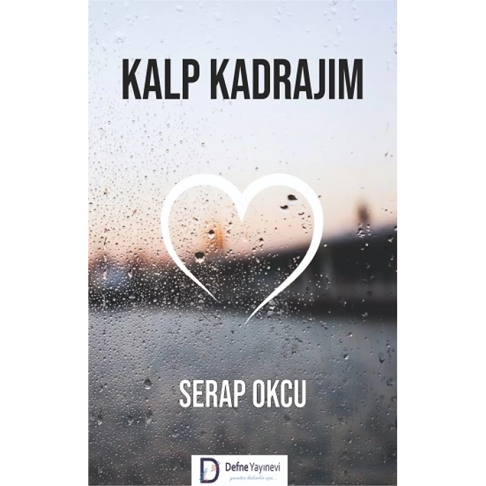 Kalp Kadrajım