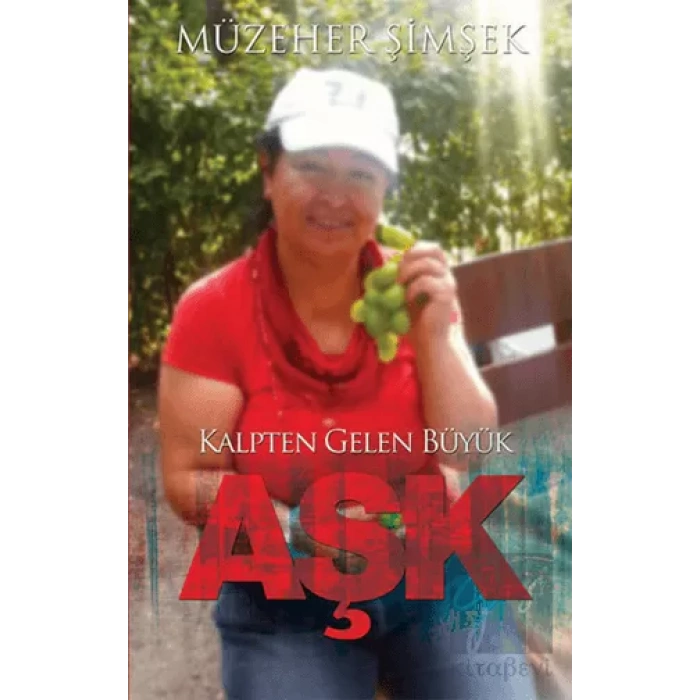 Kalpten Gelen Büyük Aşk