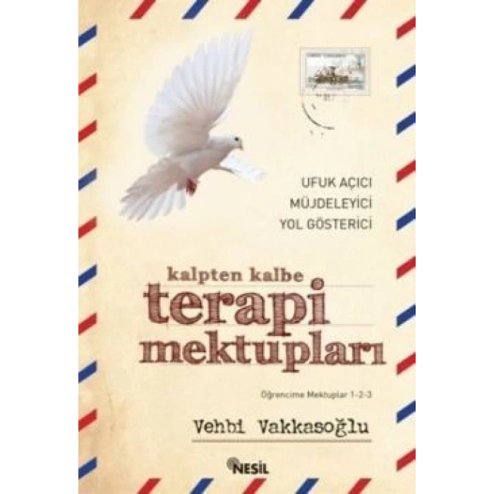 Kalpten Kalbe Terapi Mektupları