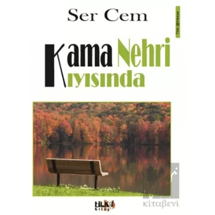 Kama Nehri Kıyısında