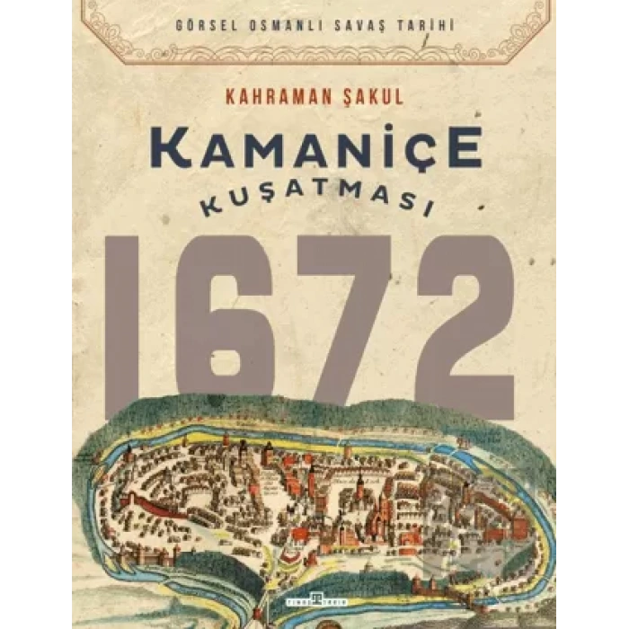 Kamaniçe Kuşatması 1672