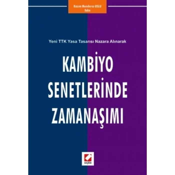 Kambiyo Senetlerinde Zamanaşımı