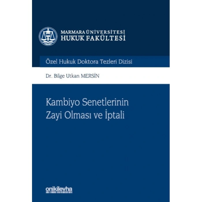 Kambiyo Senetlerinin Zayi Olması ve İptali