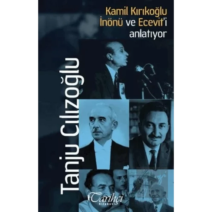 Kamil Kırıkoğlu İnönü ve Eceviti Anlatıyor