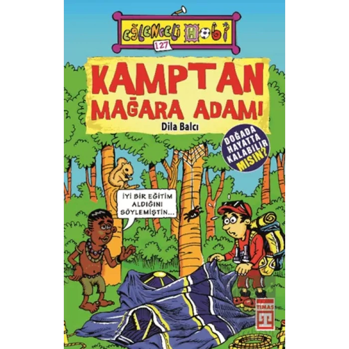 Kamptan Mağara Adamı