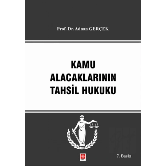 Kamu Alacaklarının Tahsil Hukuku