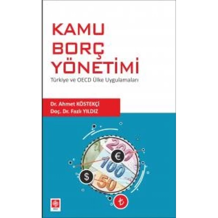 Kamu Borç Yönetimi Ahmet Köstekçi