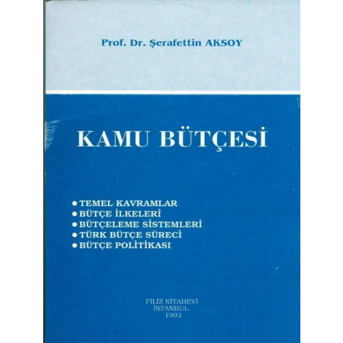 Kamu Bütçesi - Şerafettin Aksoy