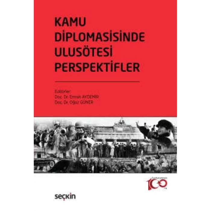 Kamu Diplomasisinde Ulusötesi Perspektifler Coğrafya, Anlatı Stratejisi ve Uygulamalar