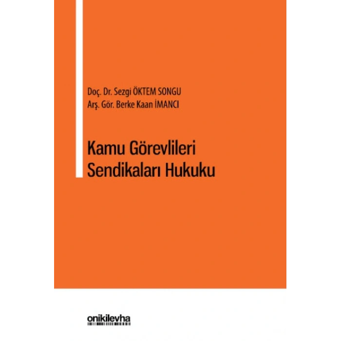 Kamu Görevlileri Sendikaları Hukuku