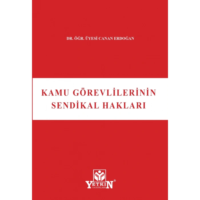 Kamu Görevlilerinin Sendikal Hakları