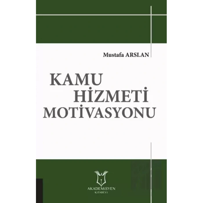Kamu Hizmeti Motivasyonu