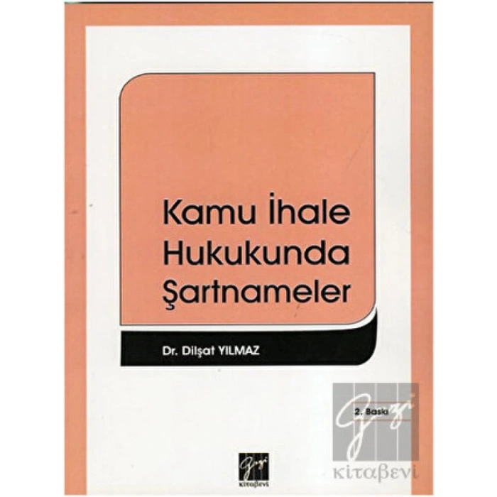 Kamu İhale Hukukunda Şartnameler