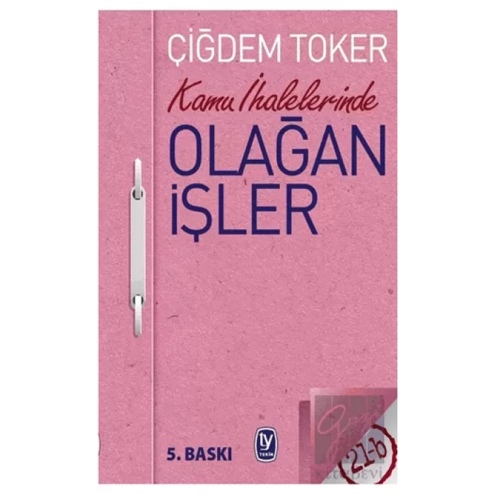 Kamu İhalelerinde Olağan İşler