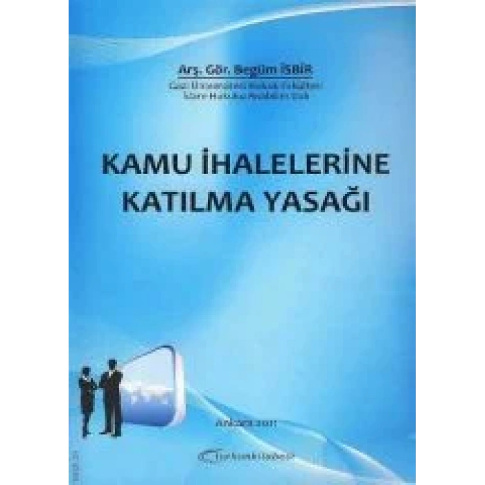 Kamu İhalelerine Katılma Yasağı