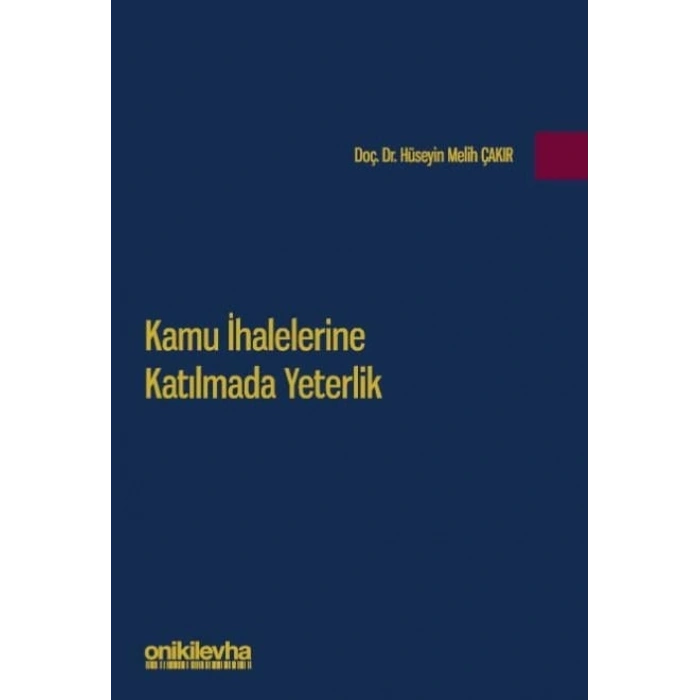 Kamu İhalelerine Katılmada Yeterlik