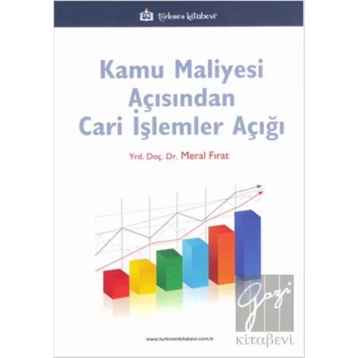 Kamu Maliyesi Açısından Cari İşlemler Açığı