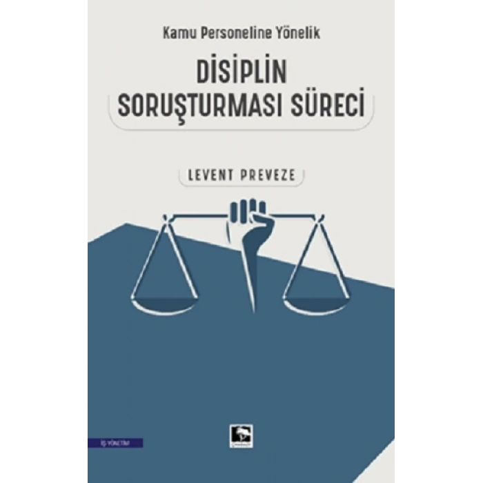 Kamu Personeline Yönelik Disiplin Soruşturması Süreci