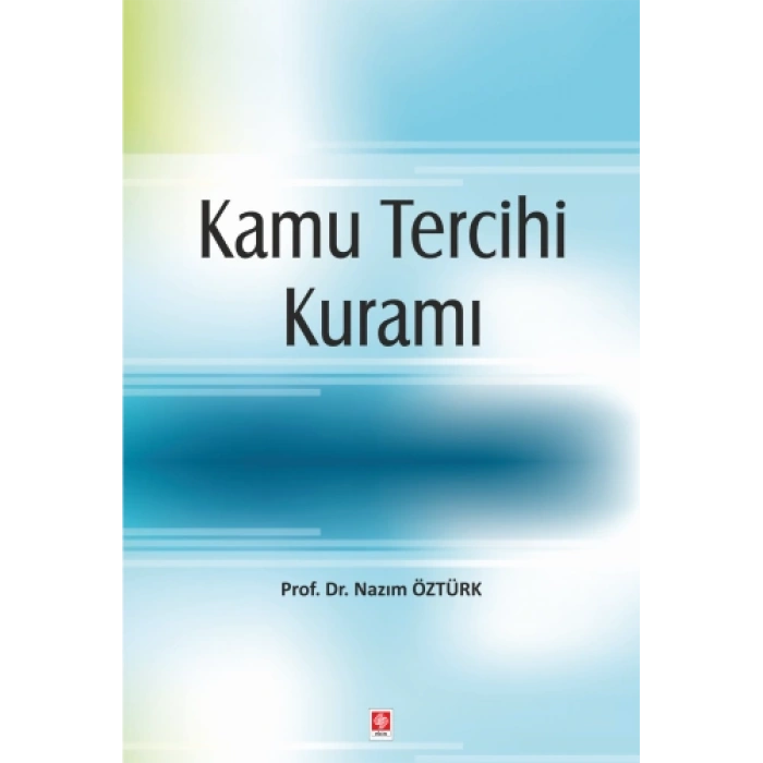 Kamu Tercihi Kuramı Nazım Öztürk