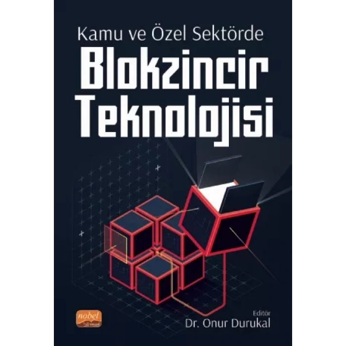 Kamu ve Özel Sektörde Blokzincir Teknolojisi