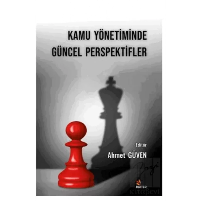 Kamu Yönetiminde Güncel Perspektifler