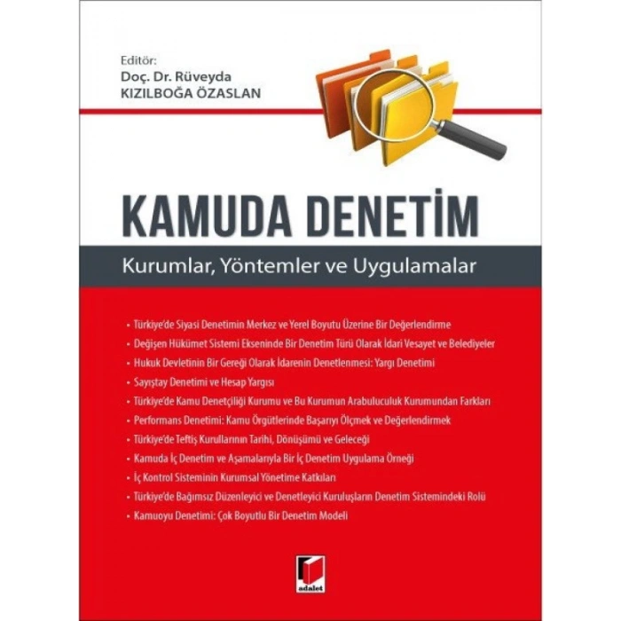 Kamuda Denetim (Kurumlar, Yöntemler ve Uygulamalar) - Rüveyda Kızılboğa Özaslan