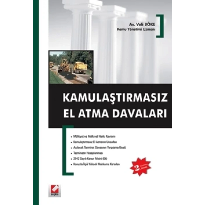 Kamulaştırmasız El Atma Davaları