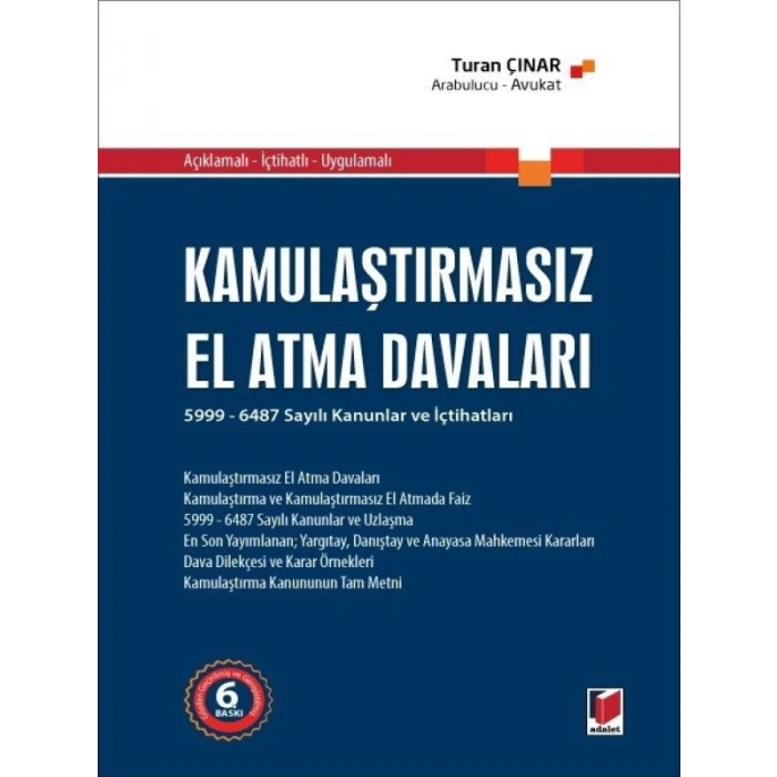 Kamulaştırmasız El Atma Davaları - Turan Çınar