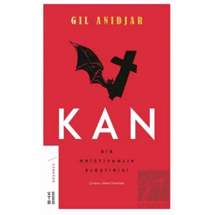 Kan: Bir Hristiyanlık Eleştirisi