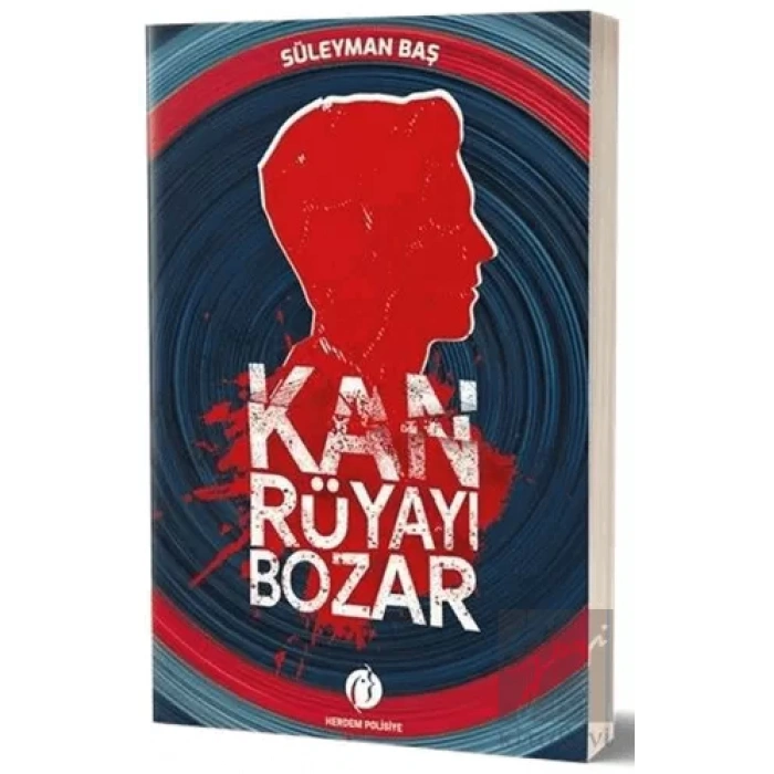 Kan Rüyayı Bozar