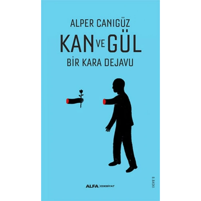 Kan ve Gül