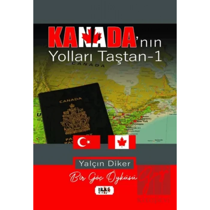 Kanada’nın Yolları Taştan