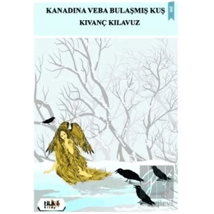 Kanadına Veba Bulaşmış Kuş