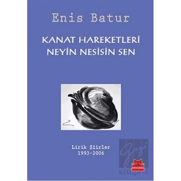 Kanat Hareketleri - Neyin Sesisin Sen
