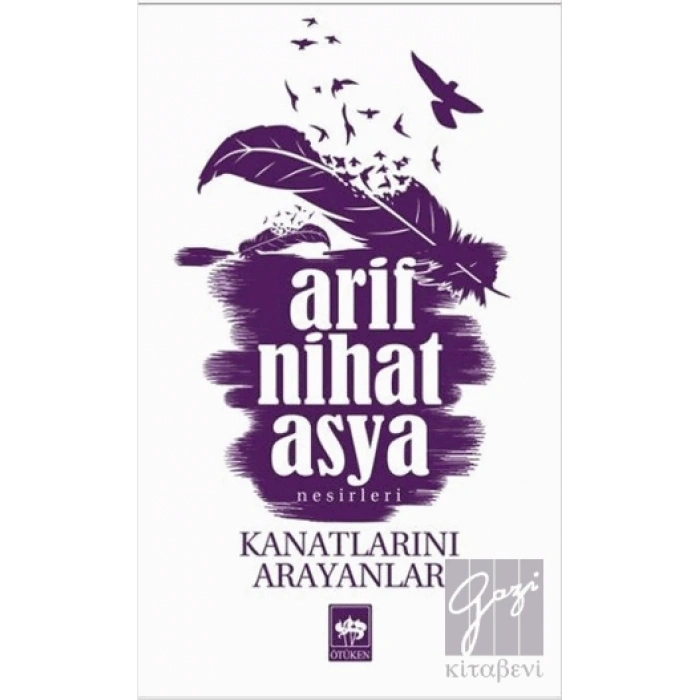 Kanatlarını Arayanlar