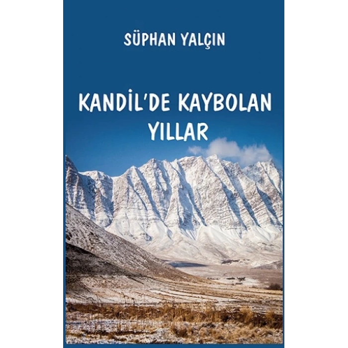 Kandilde Kaybolan Yıllar